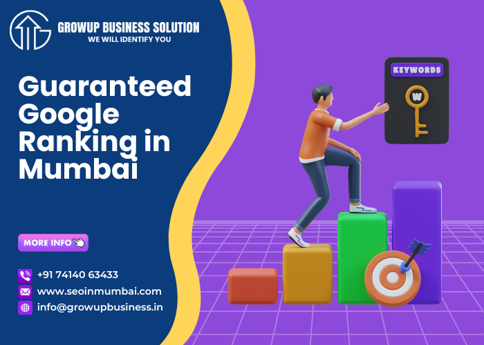 Guaranteed Google Ranking in Mumbai 