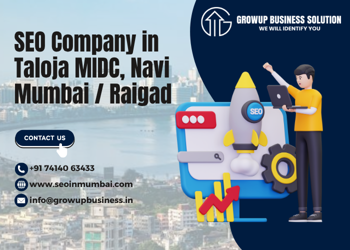 SEO Company in Taloja MIDC, Navi Mumbai / Raigad