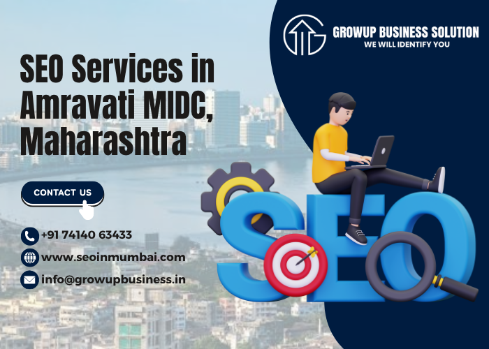 SEO Services in Amravati MIDC, Maharashtra