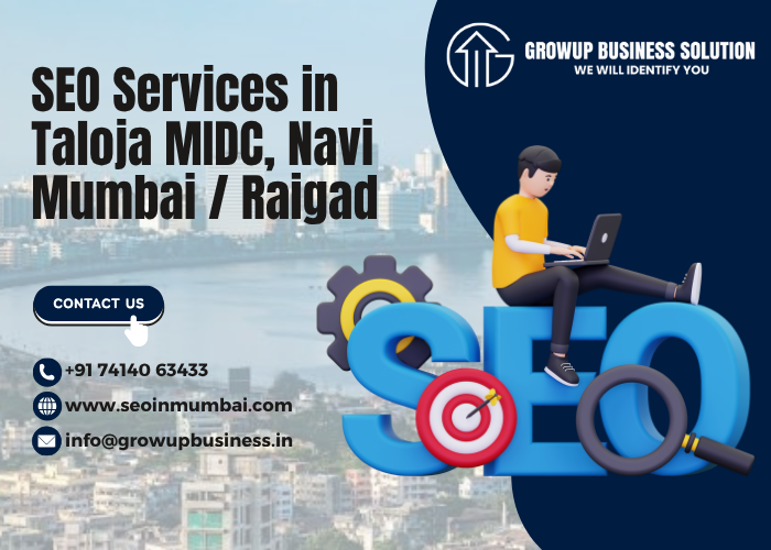 SEO Services in Taloja MIDC, Navi Mumbai / Raigad
